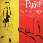 charlie parker with strings